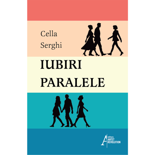 Iubiri paralele - Cella Serghi